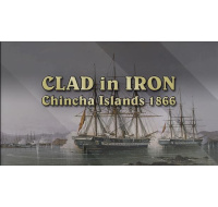 Clad in Iron Chincha Islands 1866 (PC) klíč Steam